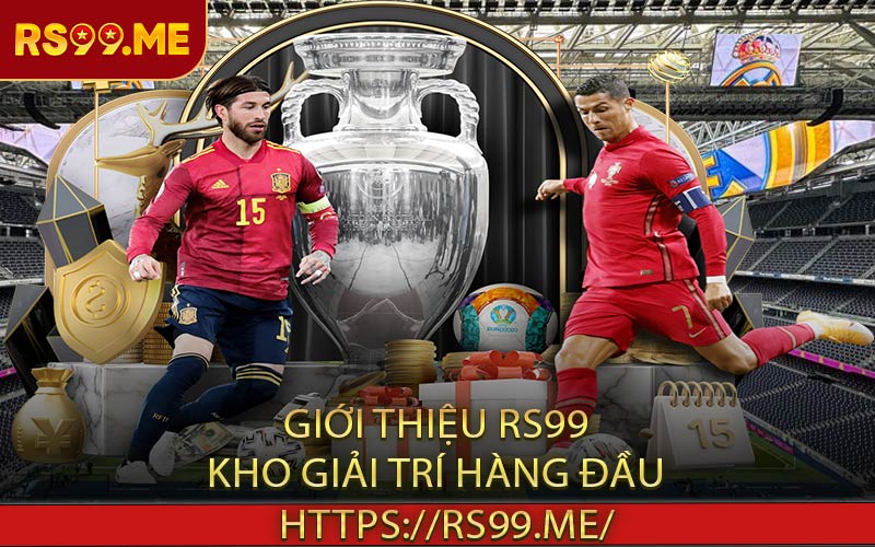 Giới thiệu RS99 - Kho giải trí hàng đầu
