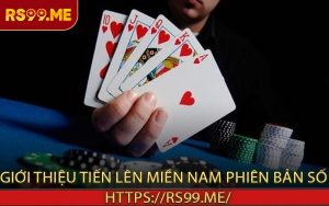 Giới thiệu tiến lên miền Nam phiên bản số