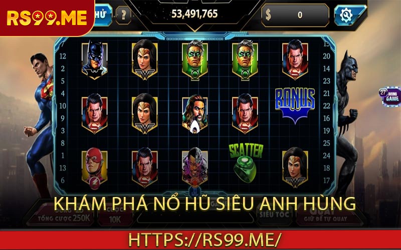 Khám Phá Nổ Hũ Siêu Anh Hùng