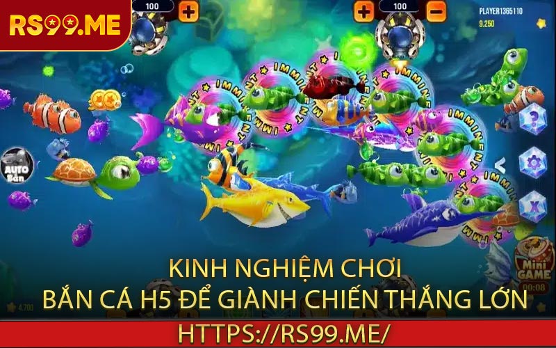 Kinh Nghiệm Chơi Bắn Cá H5 Để Giành Chiến Thắng Lớn
